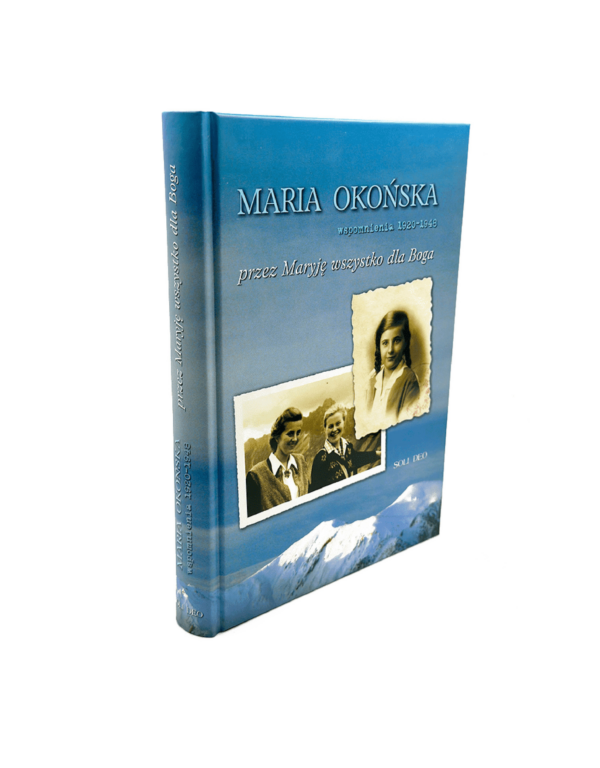 Przez Maryję wszystko dla Boga - M. OKOŃSKA (1920-1948) - obrazek 2