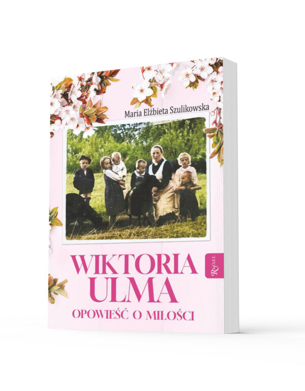 Wiktoria Ulma Opowieść o miłości - obrazek 2