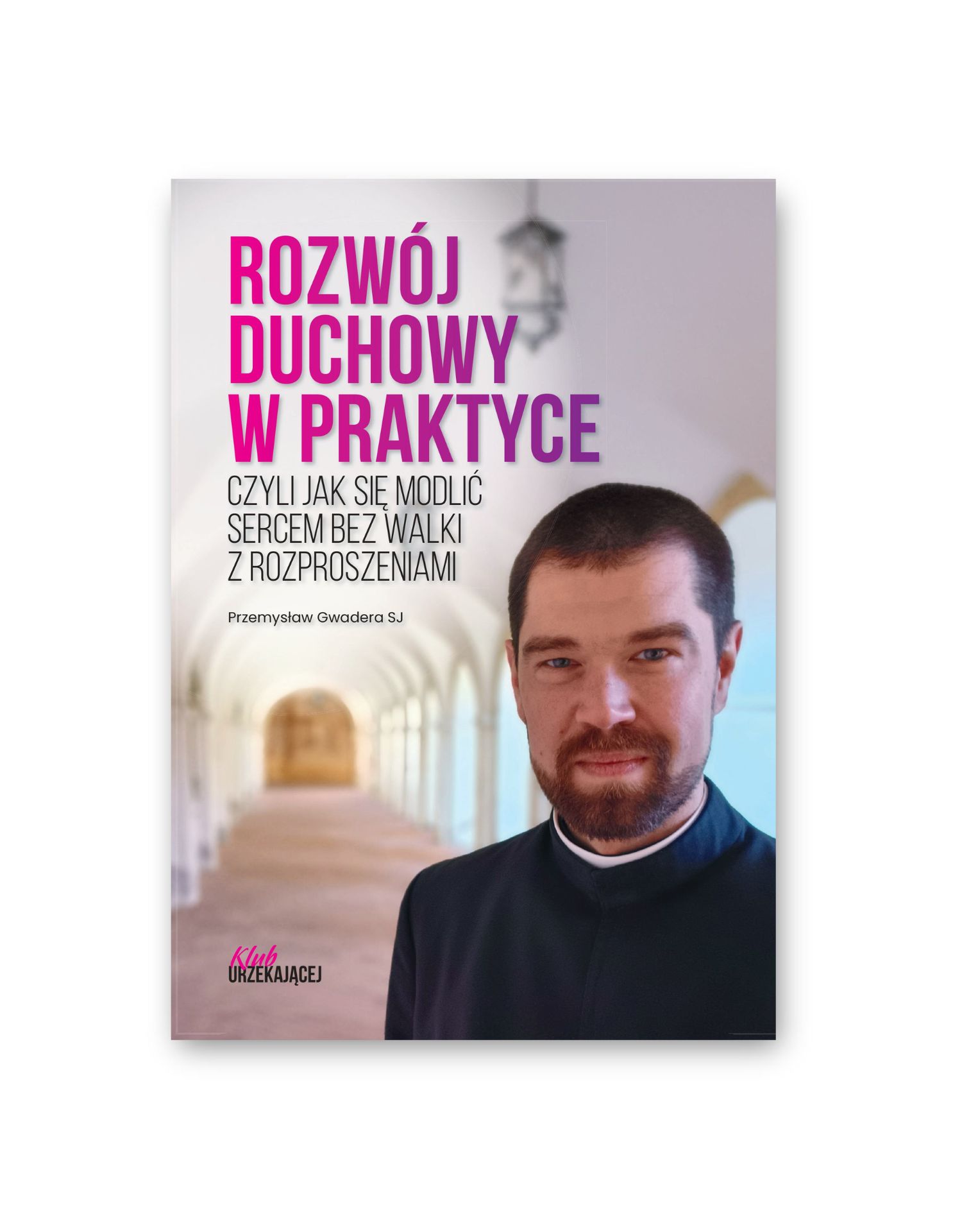Kursoksiążka Rozwój Duchowy w Praktyce - Format A5